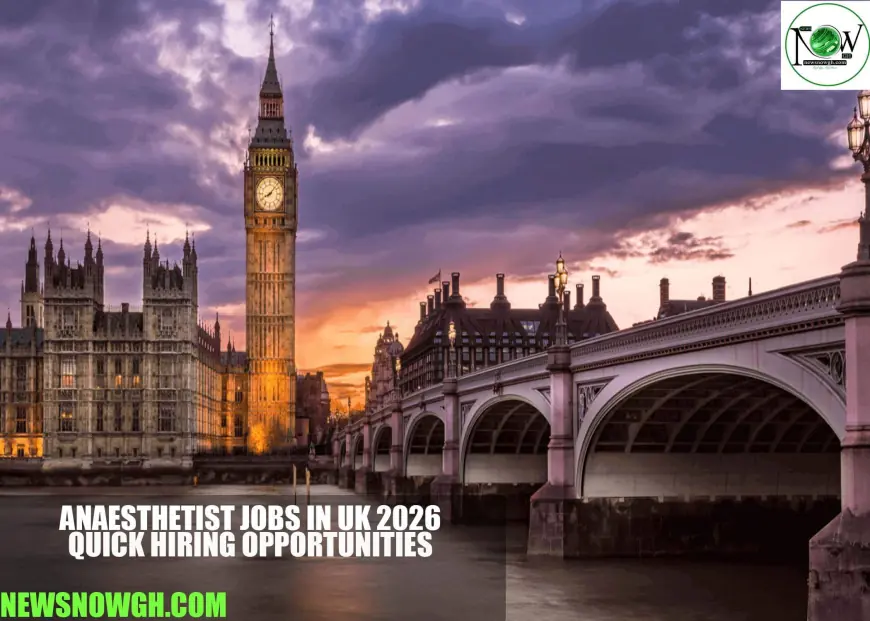 Anaesthetist Jobs in UK 2026 | Quick Hiring Opportunities